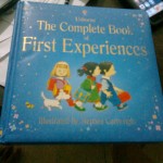 The Complete Book of First Experiences